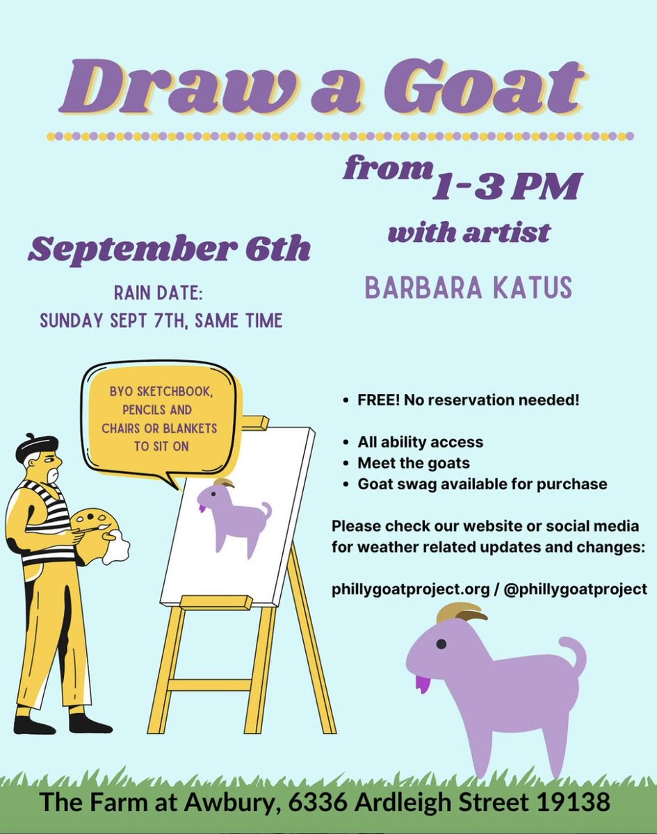 Equally Informed Philly (@equalinfo215) on Twitter photo 🐐✨ Ever wanted to draw a goat…while hanging out with <a href="/PhillyGoatProj1/">PhillyGoatProject</a>? Now’s your chance!
🎨 Draw a Goat with artist Barbara Katus
📅 Sat. Sept 6 | 1–3pm (rain date Sept 7)
📍 The Farm at Awbury, 6336 Ardleigh St
Free + open to all abilities. No reservation needed! 🐐✨ Ever wanted to draw a goat…while hanging out with <a href="/PhillyGoatProj1/">PhillyGoatProject</a>? Now’s your chance!
🎨 Draw a Goat with artist Barbara Katus
📅 Sat. Sept 6 | 1–3pm (rain date Sept 7)
📍 The Farm at Awbury, 6336 Ardleigh St
Free + open to all abilities. No reservation needed!