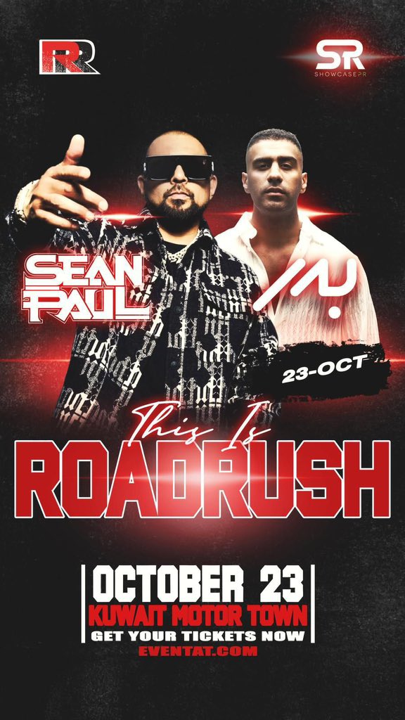ليلة للتاريخ في الكويت لأول مره 
BADER VS SEAN PAUL  
تاريخ ٢٣ / ١٠ ليلة أسطوريه بتكون مع رود رش في KMT kuwait 

📌OCT. 23
📍KMT

🎫 eventat.com/baderalshuaibi…