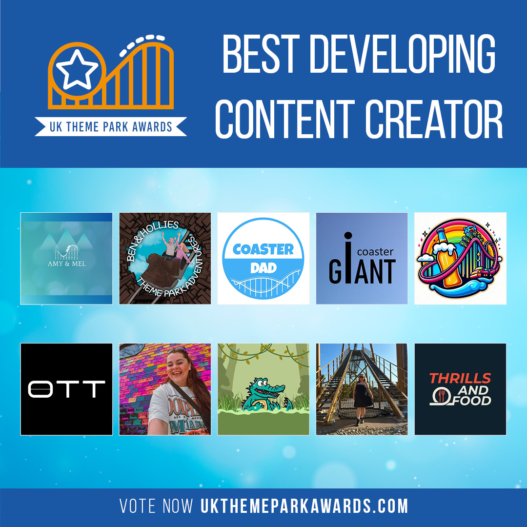 5 days left to vote for Best Developing Content Creator:

Amy and Mel
Ben and Hollie's Theme Park Adventures
<a href="/_coaster_dad/">Coaster Dad</a>
<a href="/CoasterGiant/">Matt - Coaster Giant</a>
<a href="/CraftsnCreds/">Crafts and Creds</a>
<a href="/offthetracksuk/">Off The Tracks</a>
PoppyMayAdventures
Q4Coasters
<a href="/sophiaparkadven/">sophia</a>
<a href="/thrillsandfood/">Thrills and Food</a>

ukthemeparkawards.com

#UKThemeParkAwards 🏆