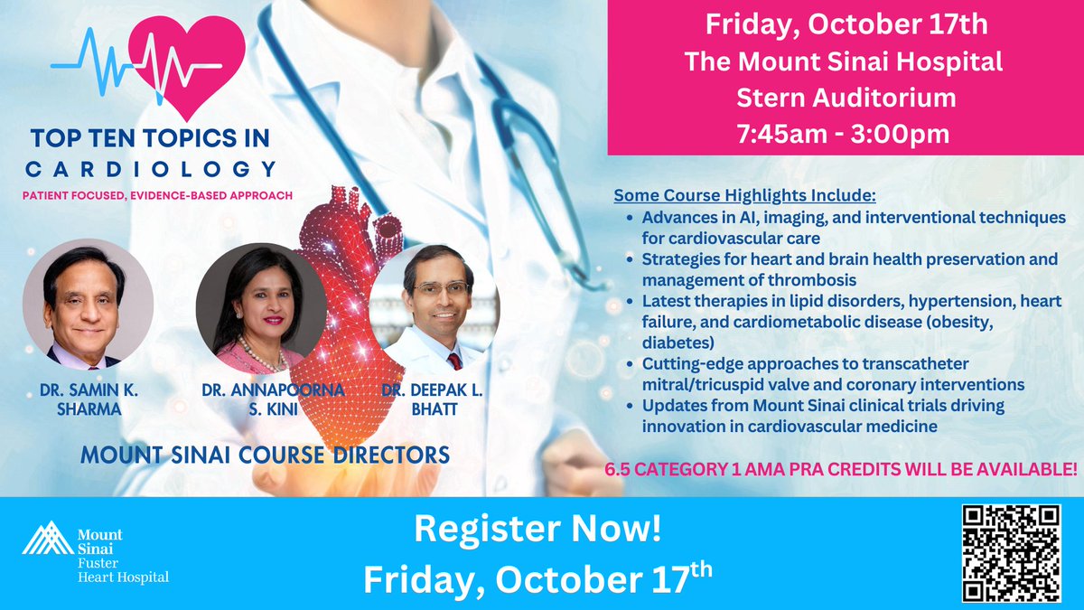 📢 Register now for Top Ten Topics in Cardiology @ The Mount Sinai Hospital - Friday, October 17th 

Led by Course Directors: Dr. Samin Sharma, <a href="/DoctorKini/">DoctorKini</a> &amp; Dr. Deepak Bhatt 

Register here: 
mssm.cloud-cme.com/course/courseo…

#Cardiology #CME #MedTwitter #cardiotwitter #cardiox