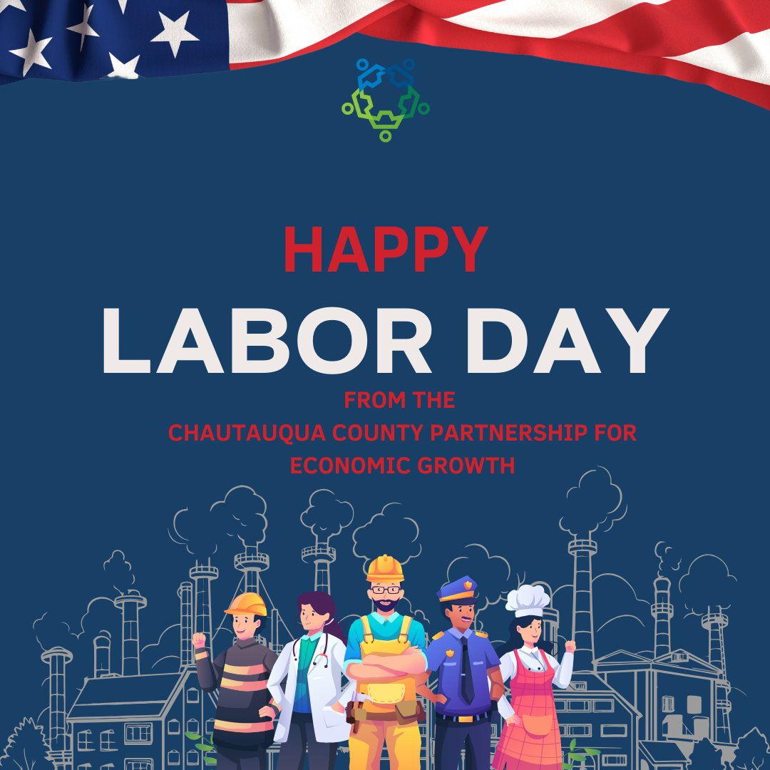 Happy Labor Day from all of us at the Chautauqua County Partnership for Economic Growth! 💼 Today, we honor the hard work and dedication of workers here in Chautauqua County 💪and across the nation 🇺🇸 whose contributions continue to shape and strengthen our communities. #CCPEG