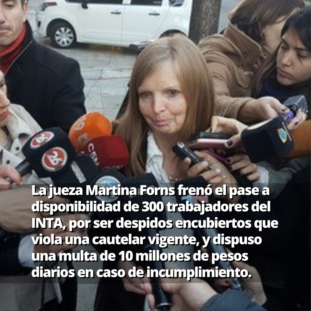 La Martina Forns frenó el pase a disponibilidad de 300 trabajadores del <a href="/intaargentina/">INTA</a>, considerado como despidos encubiertos que viola una cautelar vigente, y dispuso una multa de 10 millones de pesos diarios en caso de incumplimiento.
