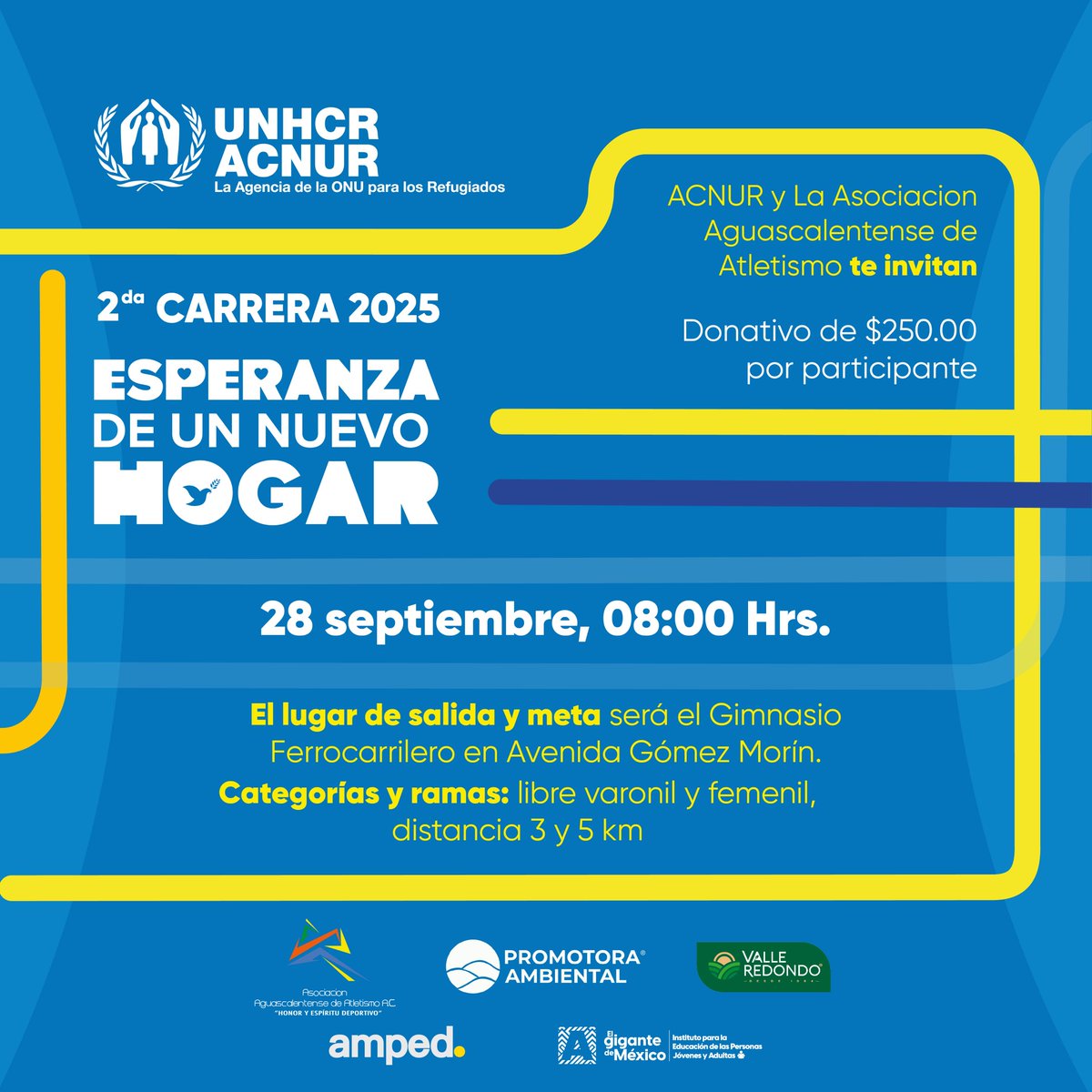 🏃‍♀️ ¡#Aguascalientes corre por las personas refugiadas!
Súmate a la 2da Carrera “Esperanza de un Nuevo Hogar”.

🗓️ 28 de septiembre | 8 AM
📍 Punto de salida: Gimnasio Ferrocarrilero
Distancias de 3 y 5 km

👉 Inscríbete aquí: dona.acnur.org/mx/es-mx/gener…