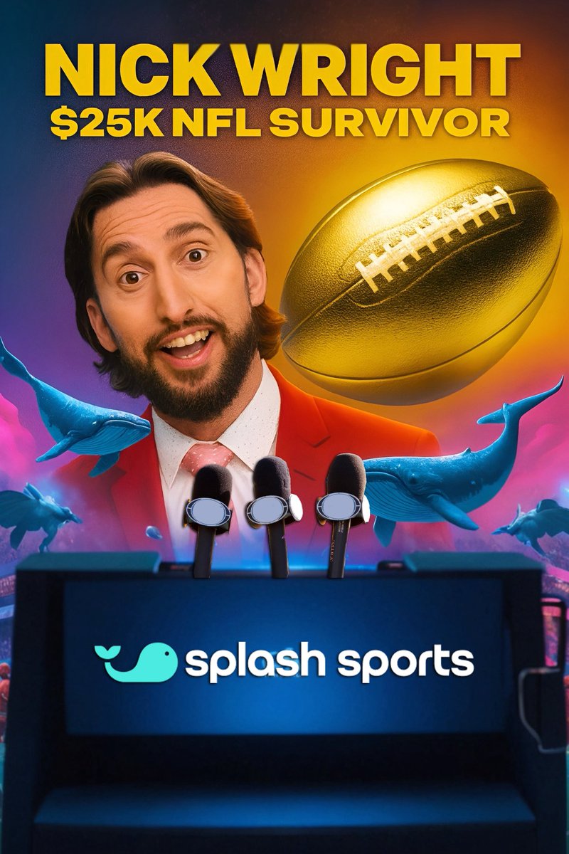 splashsports's tweet image. Turn $25 into $100k in Nick Wright’s NFL Survivor contest 

- now live on Splash Sports 🙌

splashsports.com/nickwright 🤝

#NFLSurvivor #NickWright #NFL2025 #PickEm #SplashSports