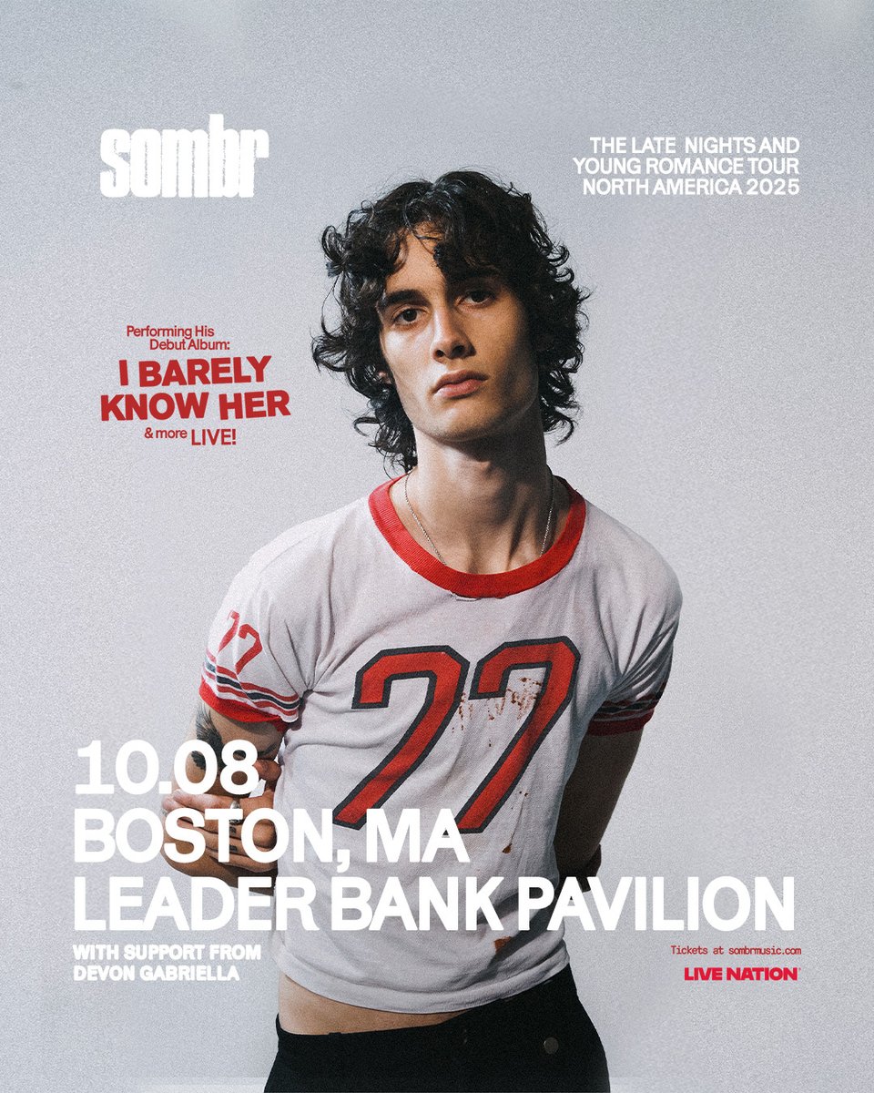 JUST ANNOUNCED! 🚨 sombr - The Late Nights &amp; Young Romance Tour is coming to Leader Bank Pavilion on Wednesday, October 8th🌹⚪️

🎫 On Sale this Thu at 10am! bit.ly/4n8hI2p

All original tickets purchased for Brighton Music Hall and Big Night Live shows will be honored
