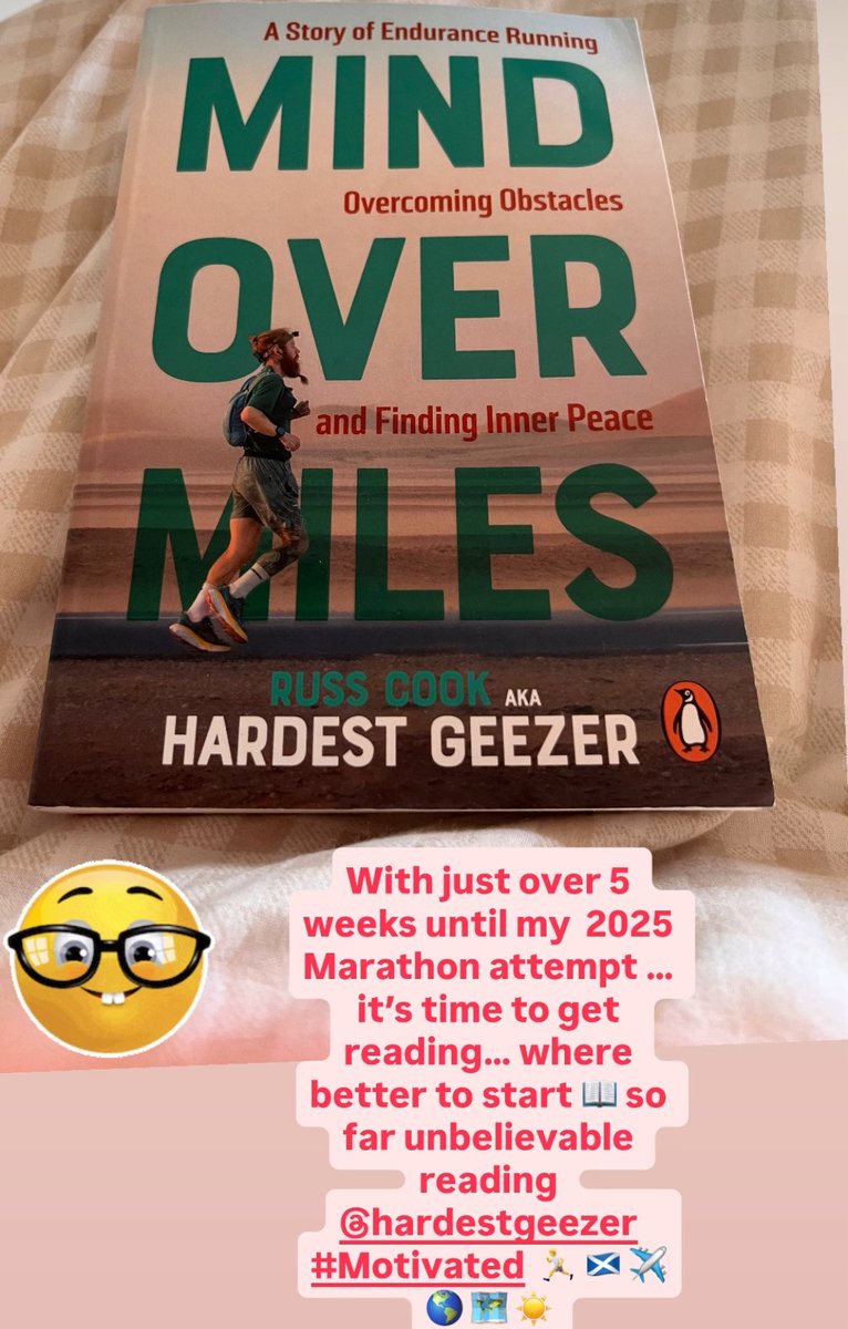 gsharman's tweet image. With just over 5 weeks until my  2025 Marathon attempt … it’s time to get reading… where better to start 📖 so far unbelievable reading @hardestgeezer #Motivated  🏃 🏴󠁧󠁢󠁳󠁣󠁴󠁿 ✈️ 🌎 🗺️ ☀️ #BeliveInYou #Always