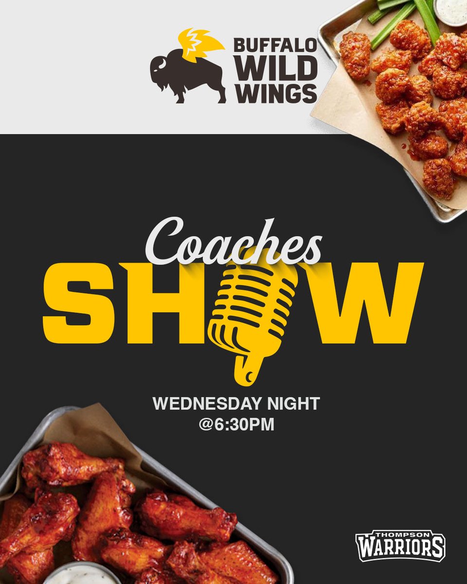 Make dinner plans for Buffalo Wild Wings tonight. Join us for the BWW Coaches Show tonight at 6:30pm at BWW in Alabaster. Join Warrior Nation Network's  Matthew Moyer as he host Head Football Coach Mark Freeman to discuss this past weeks win and the upcoming game vs Grayson!
