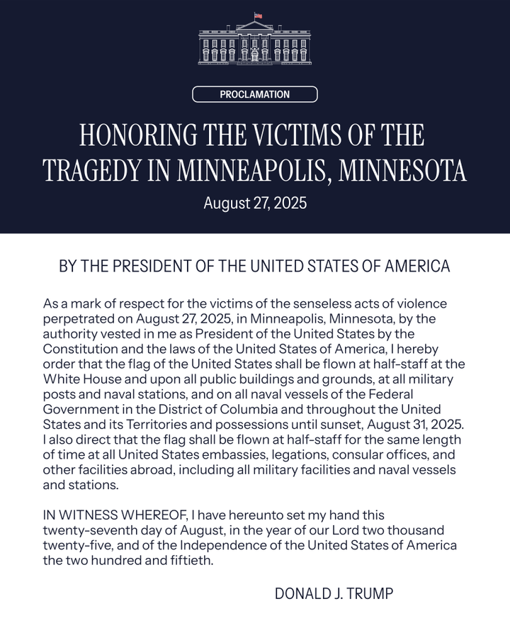 El presidente Donald J. Trump ordenó izar las banderas de EE.UU. a media asta en la Casa Blanca y en todos los edificios públicos, en honor a las víctimas del tiroteo del 27 de agosto en Minneapolis, Minnesota.
📷: <a href="/WhiteHouse/">The White House</a>
#Minneapolis #Tiroteo #Trump #EEUU