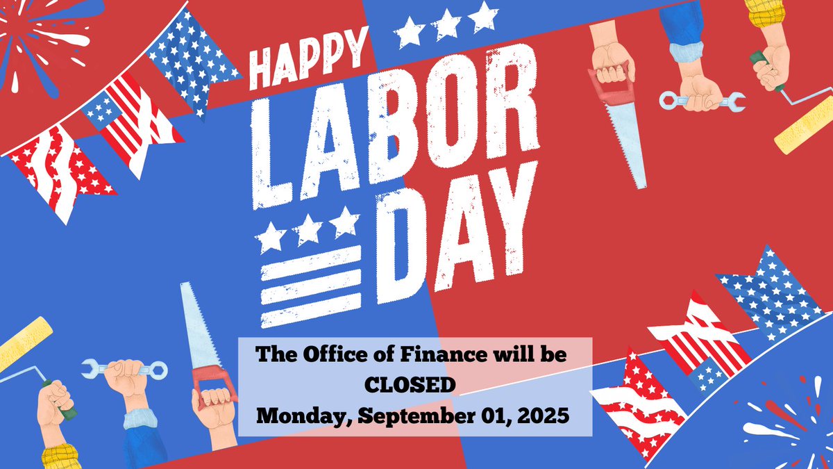 We hope everyone has a safe holiday weekend. This is a reminder that the Office of Finance will be closed on Monday, September 1 st., 2025. We will resume regular posted hours on Tuesday, September 2nd., 2025.