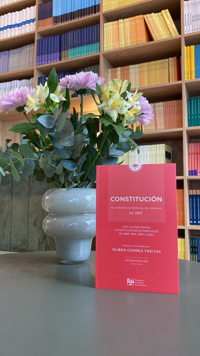 Se publicó la 8va. edición de mi Constitución uruguaya, anotada y concordada. Gracias a <a href="/FCUniversitaria/">Fundación de Cultura Universitaria</a> por el apoyo permanente.