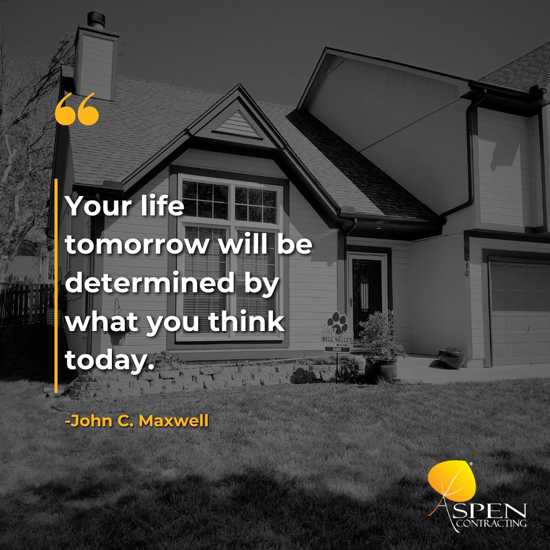 "Your life tomorrow will be determined by what you think today." – John C. Maxwell

Success starts with your mindset. 💭 

#WisdomWednesday #AspenContracting #LeadershipThoughts