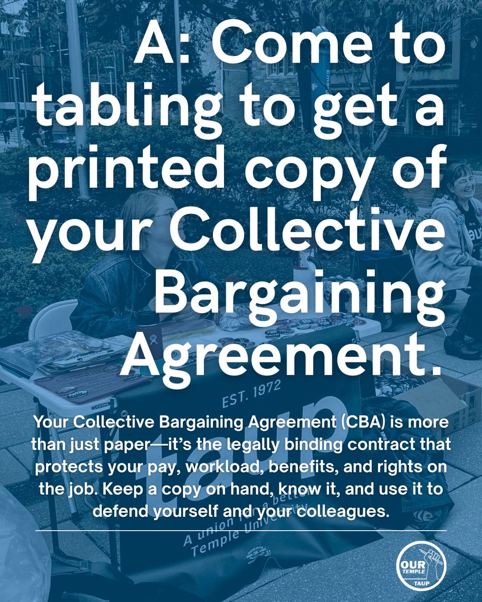 Pick up a copy of the CBA at our tabling events across campus.

We'll be on campus daily from 9:30am–2:30pm:
Mon 8/25: Gladfelter/Mazur, SERC
Tue 8/26: Gladfelter/Mazur, Engineering
Wed 8/27: Alter Hall (Fox), Tyler
Thu 8/28: Ritter Annex, Weiss
