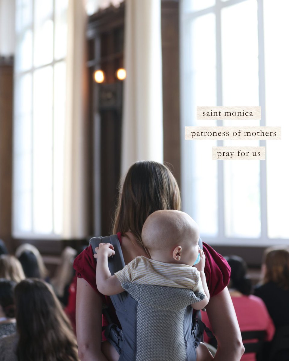 “Monica, a woman whose faith was wise and sound,
invites them not to lose heart but to persevere in their mission as wives and mothers,
keeping firm their trust in God and clinging with perseverance to prayer.” -Pope Benedict XVI

St. Monica, pray for us!