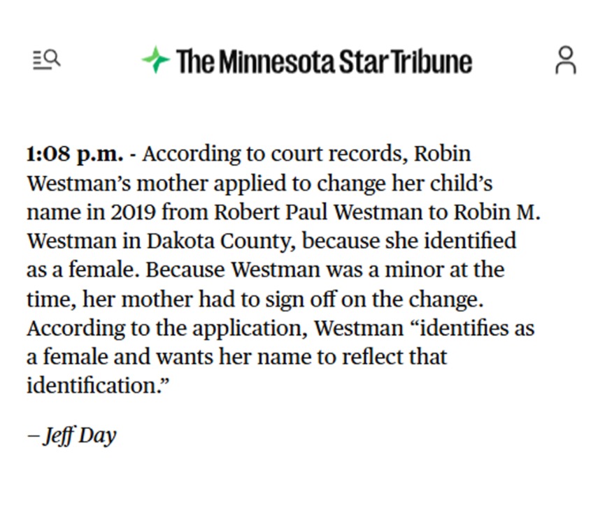 BREAKING: Minnesota Church School shooter Robert Westman's mother reportedly applied to change her child's name in 2019 from "Robert" to "Robin" because he identified as female