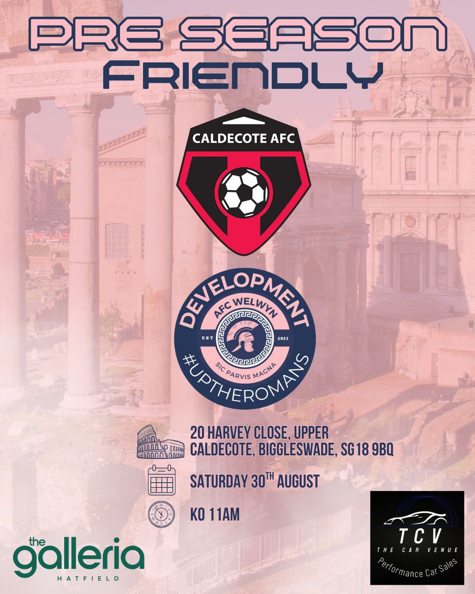 AFC Welwyn Development (@afc_welwyn_dev) on Twitter photo ‼️PRE SEASON FRIENDLY‼️
🆚<a href="/CaldecoteAfc/">Caldecote AFC</a> Reserves
🏟️20 Harvey Close, SG18 9BQ
⏰11AM Kick Off
Match Sponsor ⚽️ - Thank you to the lovely thecarvenue.co.uk for sponsoring this match, please give them a follow 😊
Media Partner 🤳🏼 - thegalleria.co.uk
#uptheromans ‼️PRE SEASON FRIENDLY‼️
🆚<a href="/CaldecoteAfc/">Caldecote AFC</a> Reserves
🏟️20 Harvey Close, SG18 9BQ
⏰11AM Kick Off
Match Sponsor ⚽️ - Thank you to the lovely thecarvenue.co.uk for sponsoring this match, please give them a follow 😊
Media Partner 🤳🏼 - thegalleria.co.uk
#uptheromans