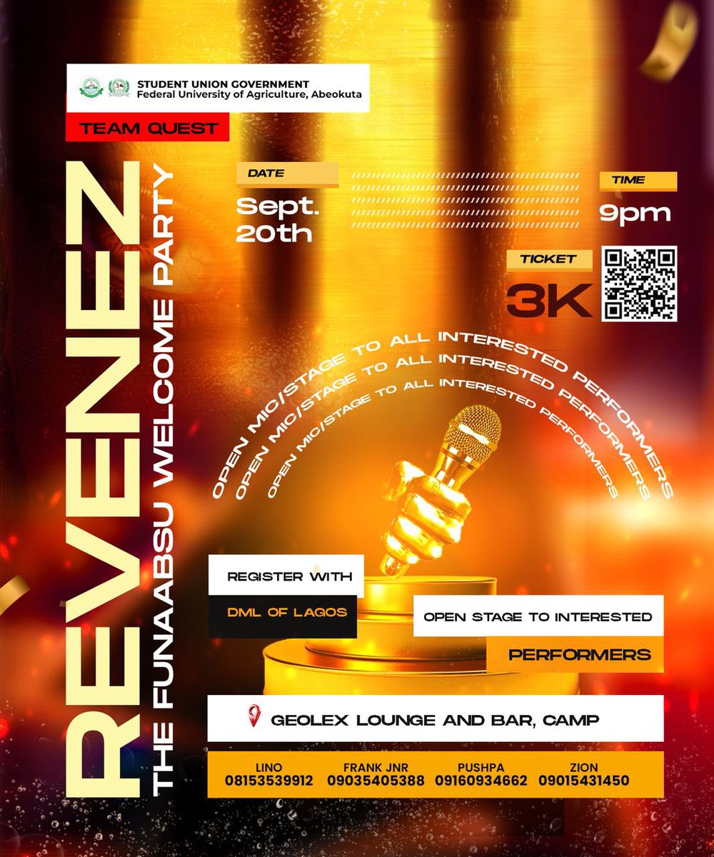 REVENEZ is throwing the stage wide open for talents to shine!  
Do you sing, rap, or just know how to move a crowd?  
This is your chance to show FUNAAB what you've got!

🔥 Register with DML of Lagos today.
wa.me/+2348055263975
📍Spots are limited.