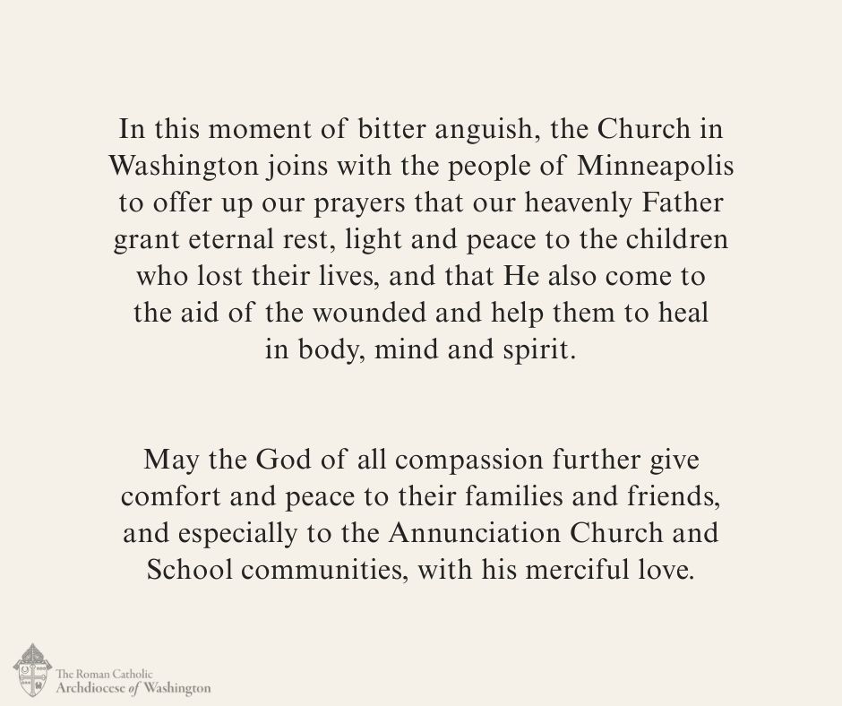 Catholic Archdiocese of Washington, DC (@washarchdiocese) on Twitter photo May the God of all compassion give comfort and peace to the Annunciation Church and School communities.
<a href="/CathStandard/">Catholic Standard</a> is sharing updates: bit.ly/4oRKje1 May the God of all compassion give comfort and peace to the Annunciation Church and School communities.
<a href="/CathStandard/">Catholic Standard</a> is sharing updates: bit.ly/4oRKje1