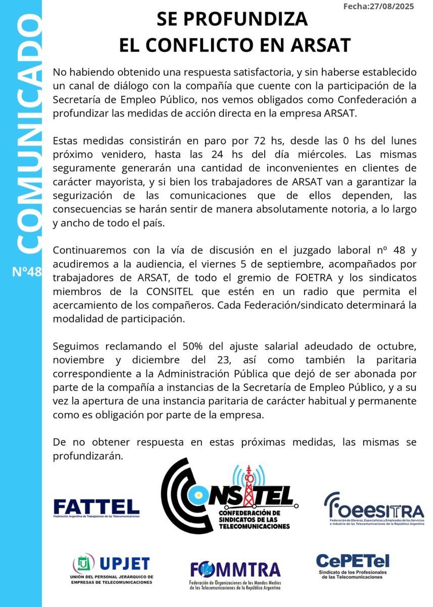 Se profundiza el conflicto en ARSAT.
Paro de 72 hs y movilización el viernes 5/09, en reclamo de:
- Pago de la deuda paritaria del 50% de 2023
- Pago de la paritaria de APN cortada unilateralmente hace un año
- Paritaria de Telecomunicaciones Ya!

#Arsat