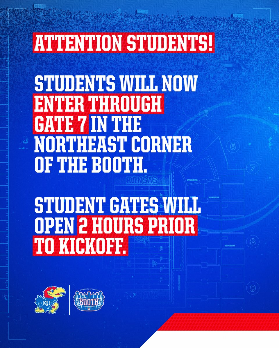 Kansas Football (@ku_football) on Twitter photo 🚨 STUDENT UPDATE for GAMEDAY:
→ All students will now enter through GATE 7
→ Student gates open 2 hours before kickoff
#RockChalk x #PackTheBooth 🚨 STUDENT UPDATE for GAMEDAY:
→ All students will now enter through GATE 7
→ Student gates open 2 hours before kickoff
#RockChalk x #PackTheBooth
