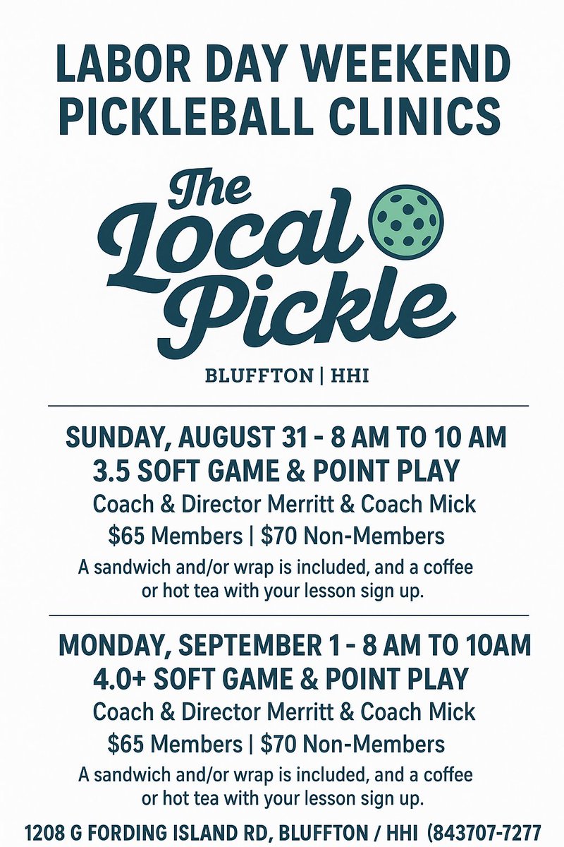 🇺🇸🏓 Labor Day = Pickleball + Perks!
Join us for Soft Game &amp; Point Play Clinics this weekend 🎯
🥪 Lesson + food &amp; drink included!
📍 Bluffton/HHI | 📞 (843)-707-7277
