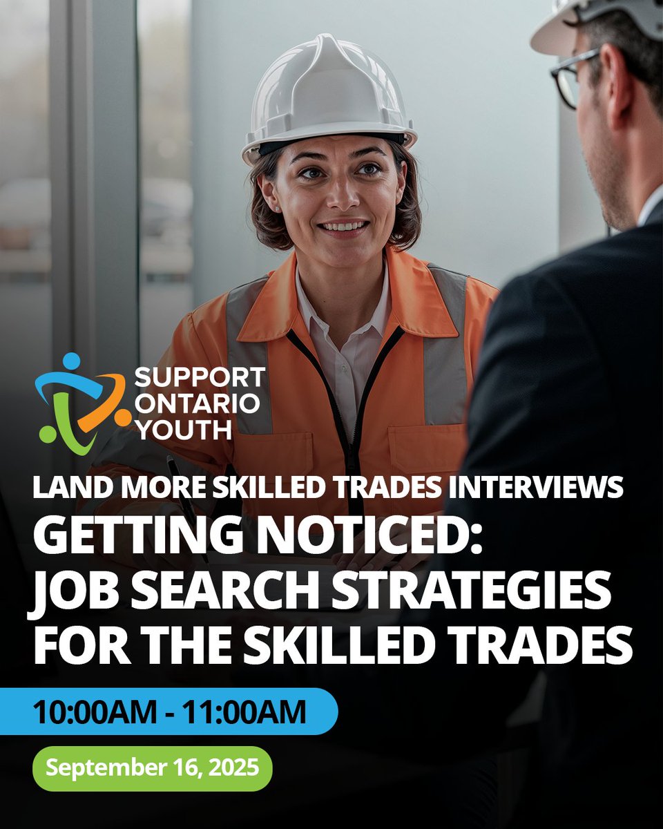 Want more interview callbacks in the skilled trades? 🔥

Join us on September 16 from 10:00–11:00 AM for our webinar hosted by Meaghan Wells Liddy. 

🌐supportontarioyouth.ca/trades-readine…

#SupportOntarioYouth #SOY #Apprenticeship #Apprentice #Career #SkilledTrades