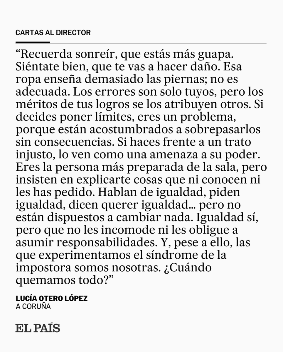 el_pais's tweet image. ✉️ Cartas al director | "Esa ropa enseña demasiado las piernas; no es adecuada. Los errores son solo tuyos, pero los méritos de tus logros se los atribuyen otros (...) ¿Cuándo quemamos todo?" social.elpais.com/tnhrs2