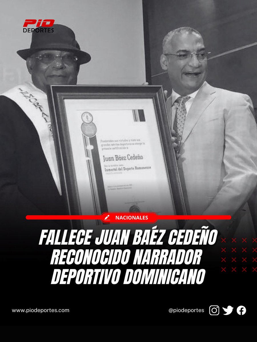 Nos unimos al dolor de la Familia Báez Cedeño tras el fallecimiento del reconocido ex narrador de boxeo y béisbol, Juan Báez Cedeño.

Paz a su alma 🕊️

#PioDeportes