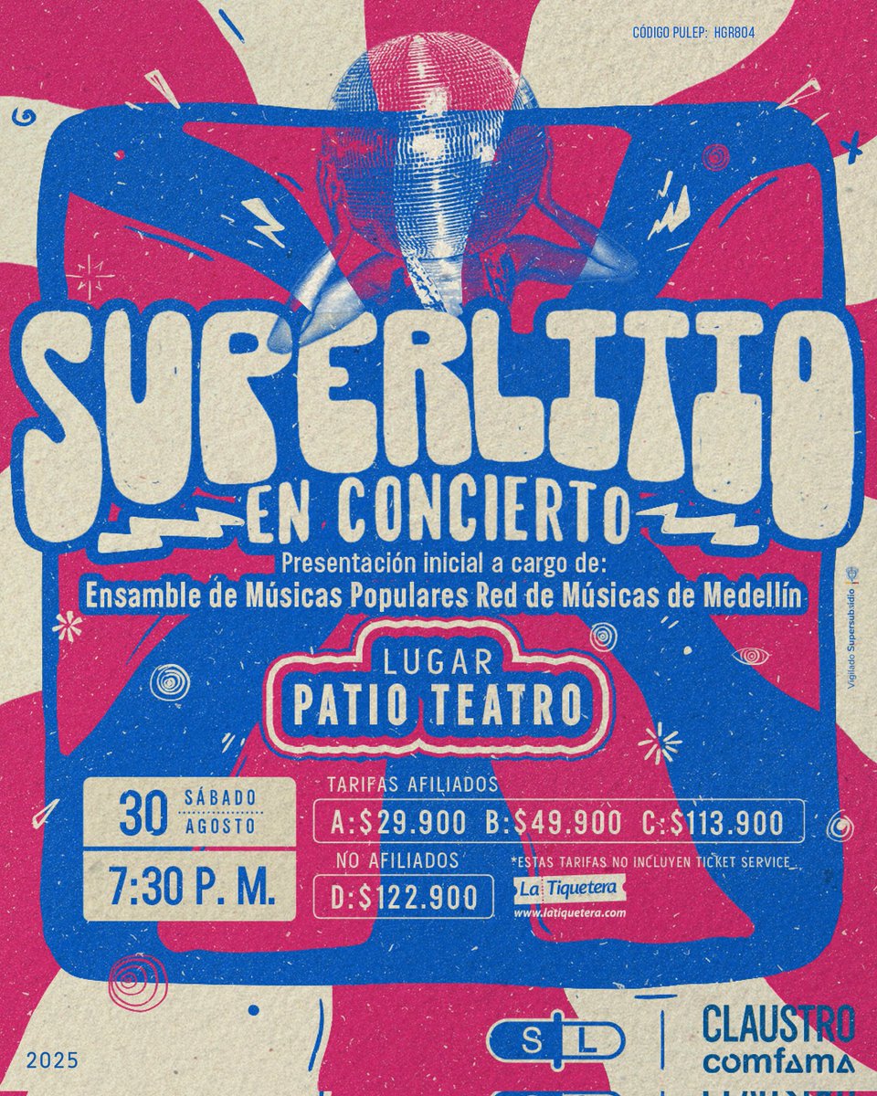 ♫RockerosdeMedellín♫ (@rockdemedellin) on Twitter photo ¡CONCIERTO! 📣
• Superlitio 🎸
• Ensamble de Músicas Populares Red de Músicas de Medellín 🎻
Este sábado 30 de agosto ✓
<a href="/Superlitio/">S U P E R L I T I O</a> ¡CONCIERTO! 📣
• Superlitio 🎸
• Ensamble de Músicas Populares Red de Músicas de Medellín 🎻
Este sábado 30 de agosto ✓
<a href="/Superlitio/">S U P E R L I T I O</a>