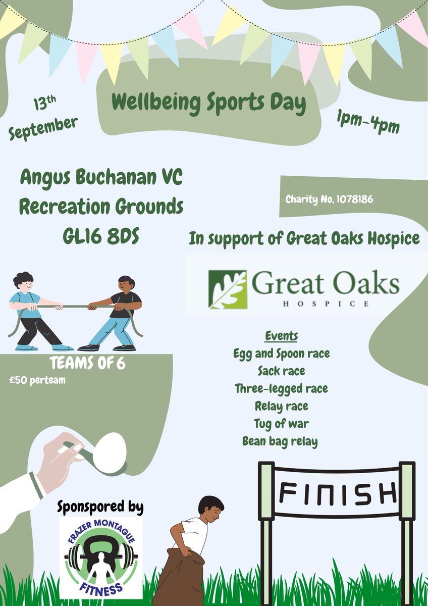 🏃‍♀️🥚 Who’s up for the egg &amp; spoon, sack race, tug-of-war &amp; more?

Join us for our Wellbeing Sports Day!

📍 Angus Buchanan Park, Coleford
🗓 Sat 13 Sept | ⏰ 1–4pm
👥 Teams of 6 | £50

Support Great Oaks Hospice &amp; have some fun! 💚

👉 events@great-oaks.org.uk | 01594 811910