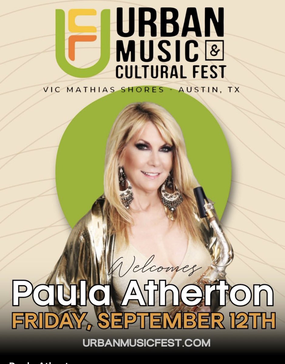 🎷 Paula Atherton Live at Urban Music Fest 2025 🎤

Get ready, Austin! On September 12th, 2025, Paula Atherton takes the stage at the Urban Music &amp; Cultural Fest, bringing her signature blend of smooth jazz, funk, Latin, and R&amp;B to the heart of the city.
urbanmusicfest.com