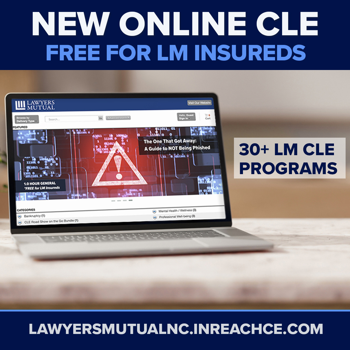 NEW Online CLE from Lawyers Mutual! Earn your CLE credits anytime, anywhere—with 30+ programs to choose from, FREE for LM Insureds.

Go to lawyersmutualnc.inreachce.com to get started! 

#LMValue #LMCLE