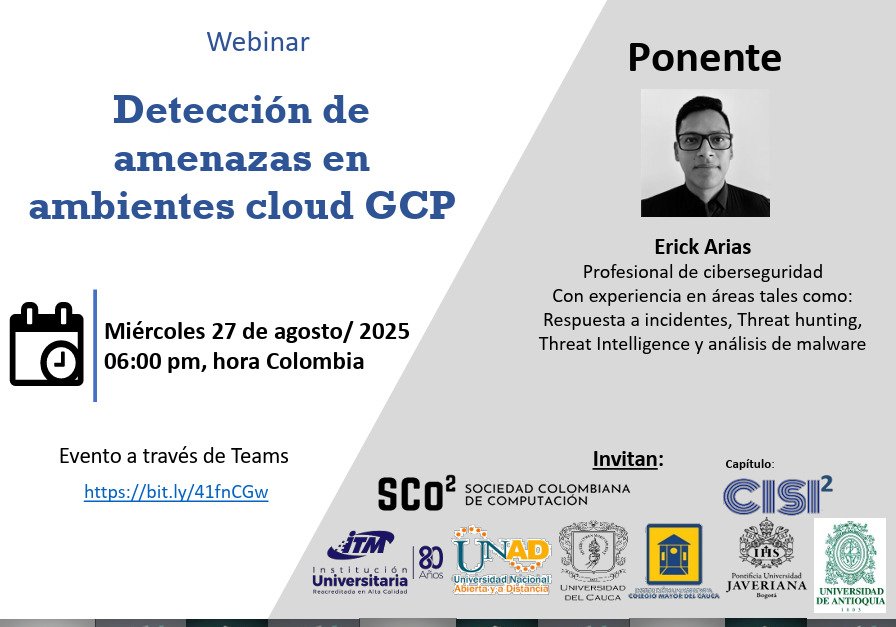 SCo2_'s tweet image. 🛡️ Webinar: Detección de amenazas en GCP
📅 Mié 27 ago | 🕕 6:00 p.m.
👨💻 Ponente: Erick Arias – Profesional en Ciberseguridad
🔐 Aprende a proteger tu entorno en la nube con GCP.
¡Conéctate y fortalece tu seguridad!
bit.ly/41fnCGw