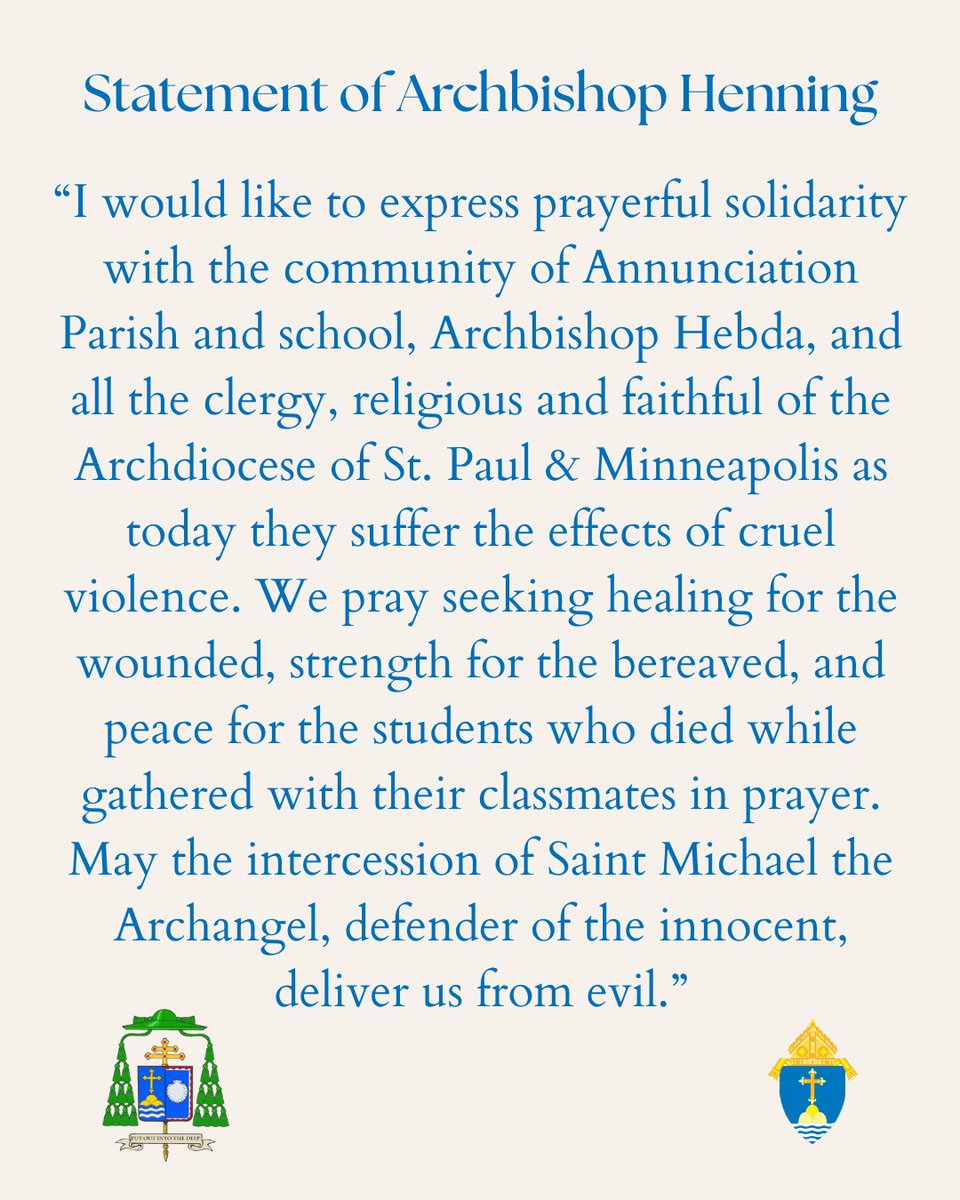 bostoncatholic's tweet photo. Archbishop Henning today issued a statement in response to the tragic shootings at Annunciation Catholic School in Minneapolis.⁠ The full statement can be read at https://t.co/Z3nTnmtorA https://t.co/Dtp3ksXnmE