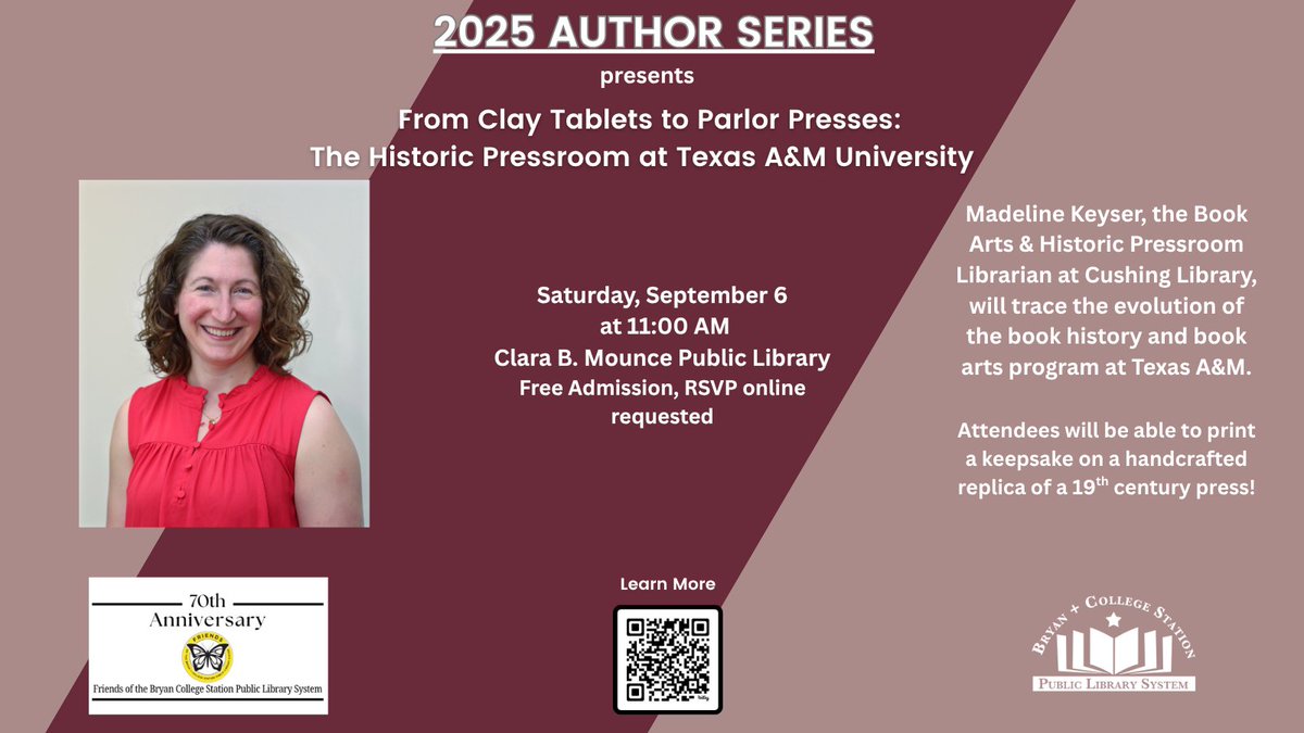 Join us at the Ringer on Sept. 6th for the BCS Libraries Author Series! Madeline Keyser, the Book Arts &amp; Historic Pressroom Librarian at Cushing Library, will trace the evolution of the book history and book arts program at Texas A&amp;M.

Register: bit.ly/4lM9jR3