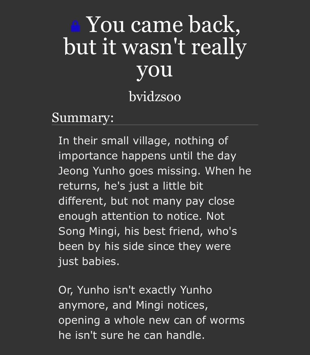 You came back, but it wasn't really you

- inspired by The Summer H1karu Died
- yvngi: h1karu!yh x yosh1ki!mg
- 8k 
- childhood friends au, angst, mutual pining, not really unrequited love, internalised homophob1a, horror elements, gory 

🔗:archiveofourown.org/works/69910231