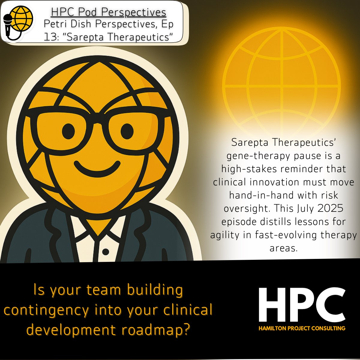 HPC_PM's tweet photo. @Sarepta 
LINK to episode: https://t.co/l6xR72hYK1

#GeneTherapy #ClinicalRisk #BiotechInnovation #HPCperspectives https://t.co/obOuLvmkuL