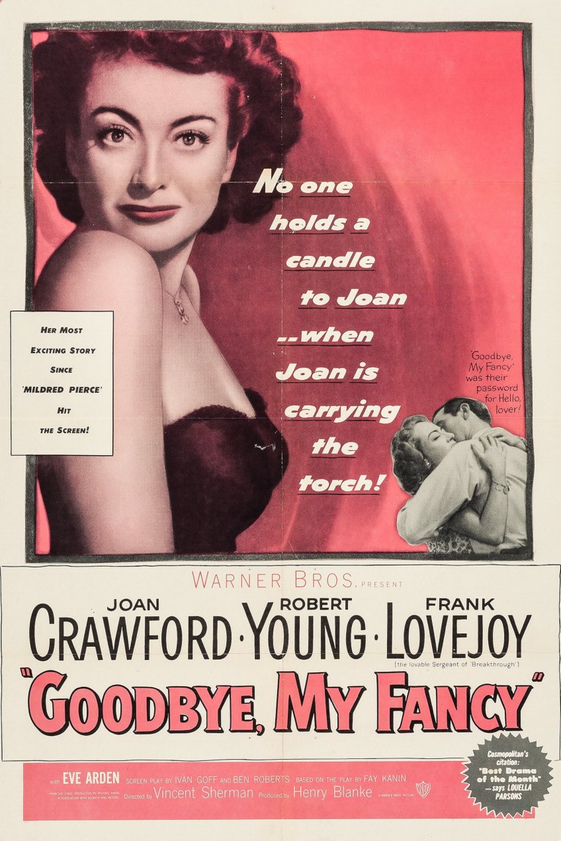 TCMonehour's tweet image. GOODBYE, MY FANCY (1951)
D: Vincent Sherman | Joan Crawford, Robert Young, Eve Arden
6:00PM EST

When she returns to her alma mater to pick up an honorary degree, a congresswoman re-ignites an old flame.
107m