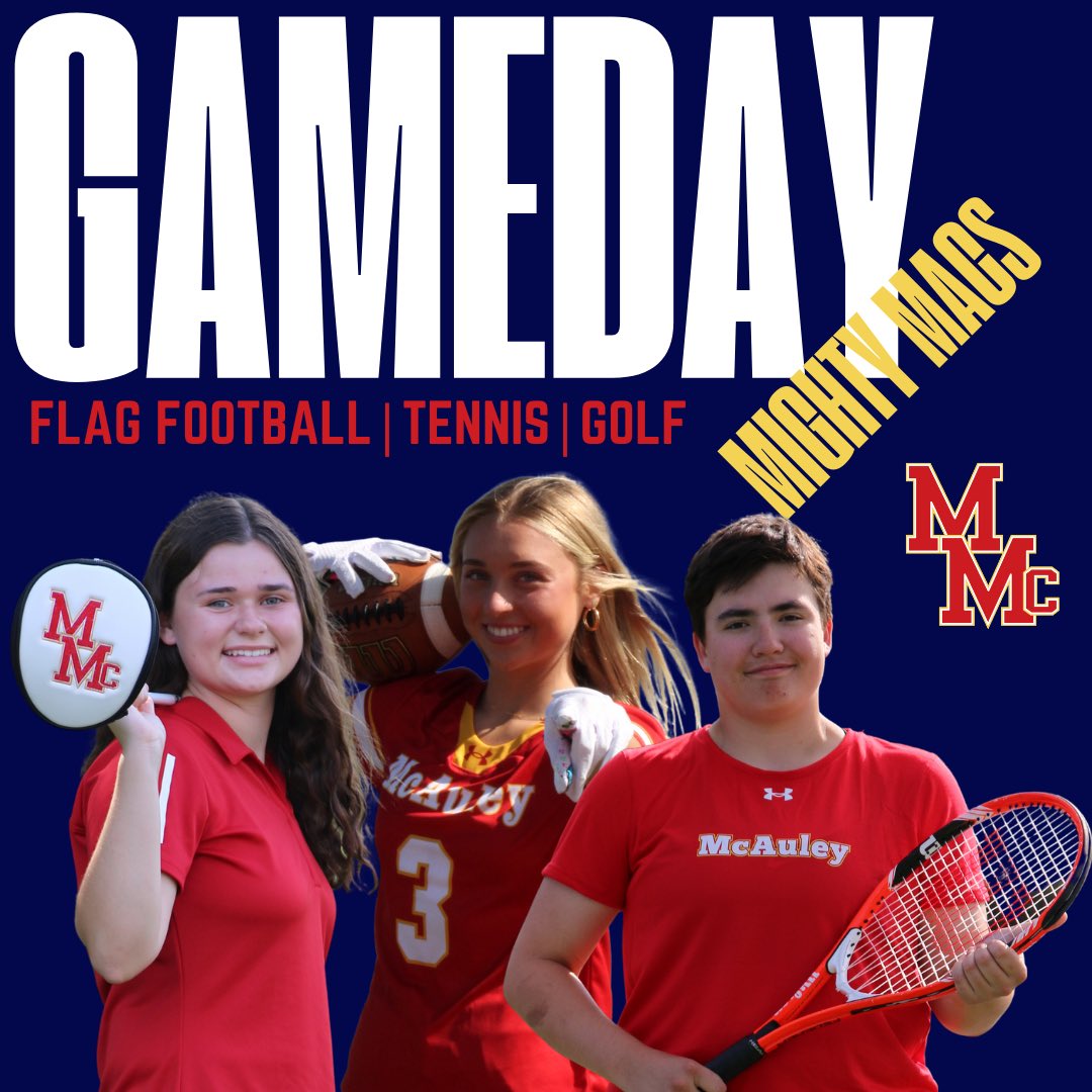 Action-packed game day for the Mighty Macs. 

🎾tennis vs Latin | 4:30pm
⛳️ golf vs Loyola &amp; Resurrection | 4:00pm
🏈 v flag football vs De La Salle &amp; St. Ignatius  | at St. Ignatius 6:00pm 
JV flag football vs St. Ignatius | 5:00pm

#MacNation x #BackInMACtion