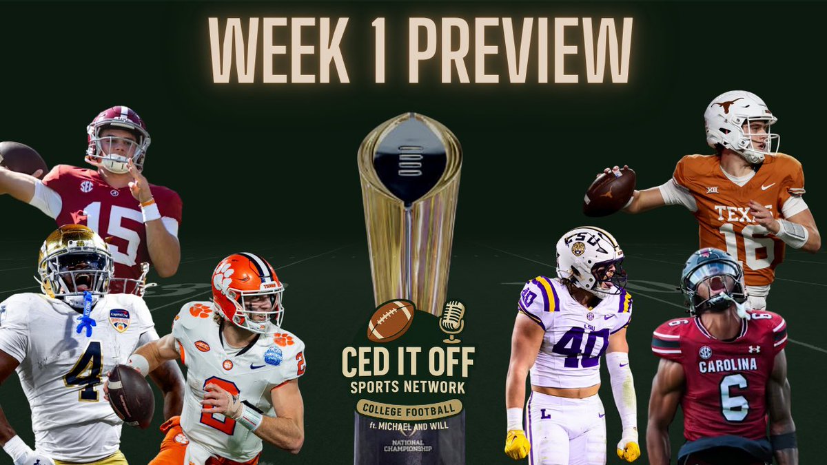ceditoff_sports's tweet photo. Week 1 College Football Preview is HERE! Letโs goooo ๐ฅ #CFB #CollegeFootball #Week1 #CedItOffโ
YouTube: https://t.co/cQbotGJNZh https://t.co/wqkPn0MWSi