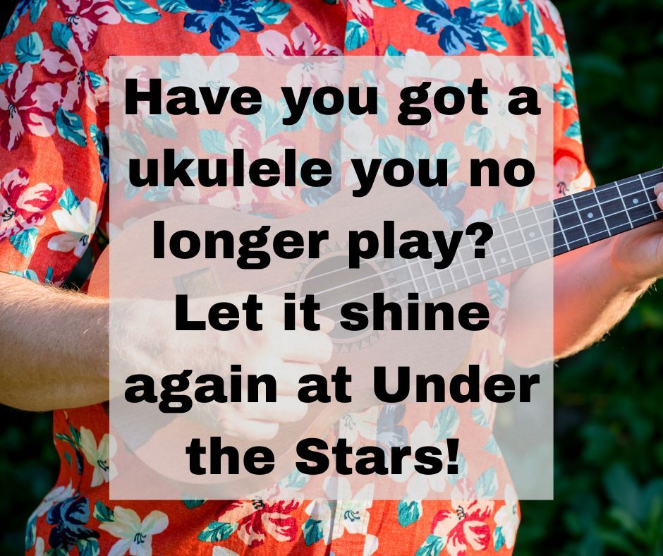 Under the Stars (@_underthestars) on Twitter photo Have you got a ukulele you're willing to donate to a fantastic cause? Looking for ukuleles in playable condition (soprano, concert or tenor), soft cases & accessories please. Please comment or email contact@underthestars.org.uk. Thank you for helping make music more accessible! Have you got a ukulele you're willing to donate to a fantastic cause? Looking for ukuleles in playable condition (soprano, concert or tenor), soft cases & accessories please. Please comment or email contact@underthestars.org.uk. Thank you for helping make music more accessible!