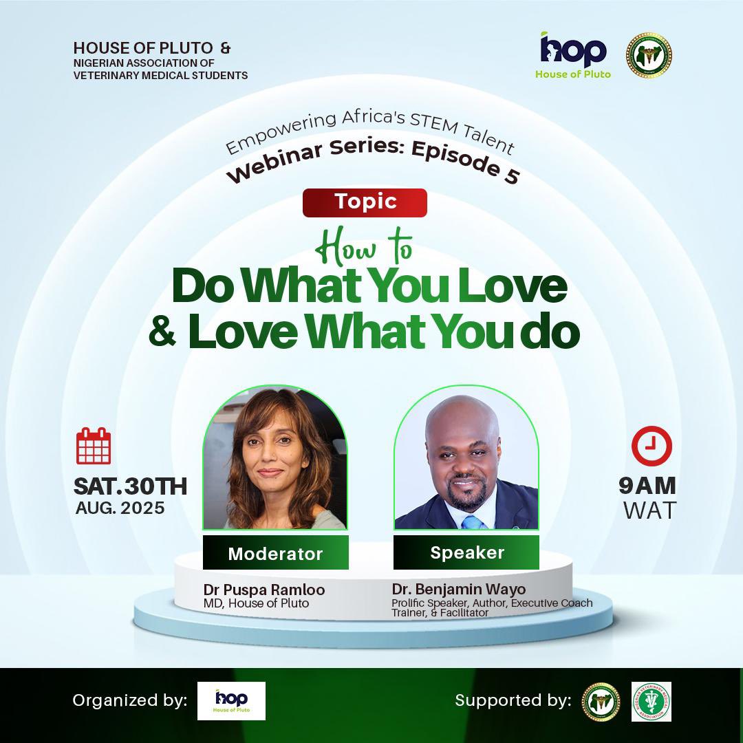 JOIN US!

Topic: How to Love What You Do and Do What You Love    

Date: 30th August, 2025
Time: 9am  WAT    

Moderator: Dr Puspa Ramloo MD of House of Pluto     

Keynote speaker:   
Dr Benjamin Wayo

Register here:  tinyurl.com/ms24hacy