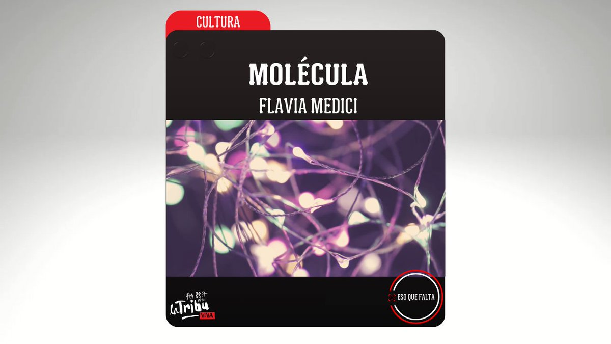 #MOLECULA ⚛️| <a href="/medicifla/">Flavia Medici</a> trae una nueva entrega de su columna en vivo en <a href="/fmlatribu/">LA TRIBU</a>