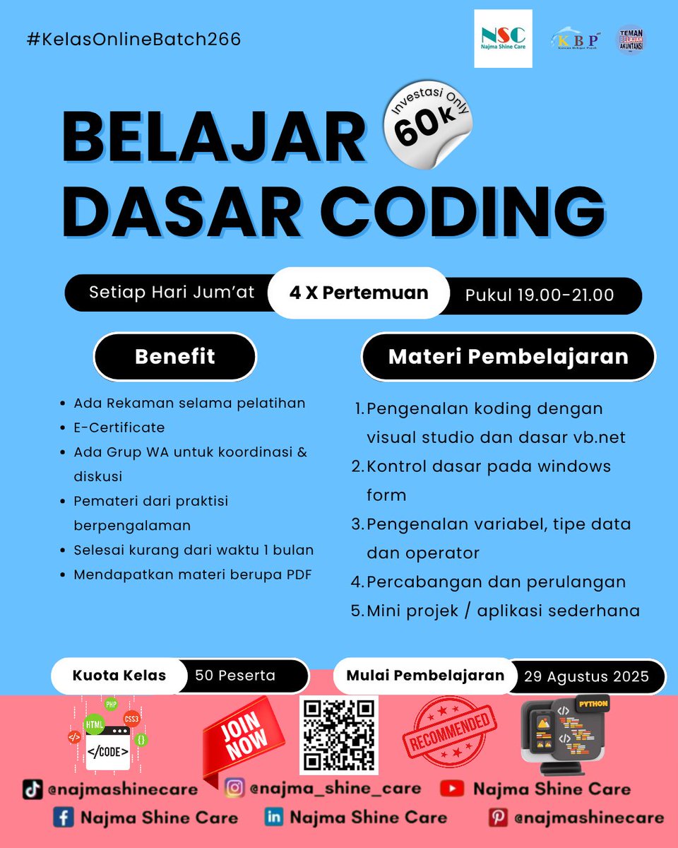 najmashinecare's tweet image. Kelas ini panduan lengkap untuk pemula! Cuma 60k, kamu sudah belajar dasar coding sampai bisa bikin proyek sederhana.
Pendaftaran ditutup 29 Agustus! Segera klik link di bawah!
s.id/BelajarDasarCo…
#KelasOnline
#BelajarCoding
#CodingPemula
#NajmaShineCare
