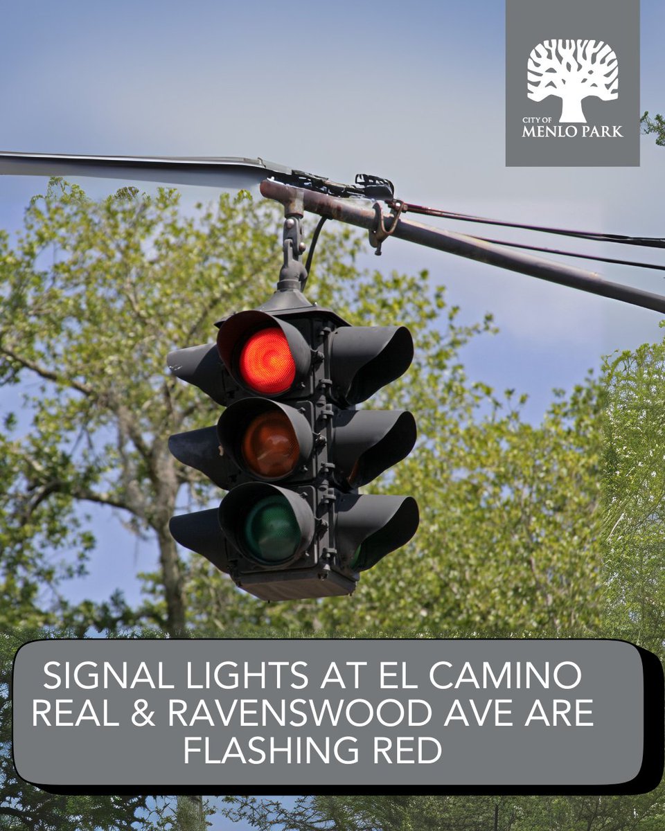 Signal lights at El Camino Real/Ravenswood Ave are flashing red and the intersection is experiencing delays. Please use caution and treat the intersection as a 4-way stop.  Please also expect delays in morning commute.  Contractors will make the signal repairs tomorrow.