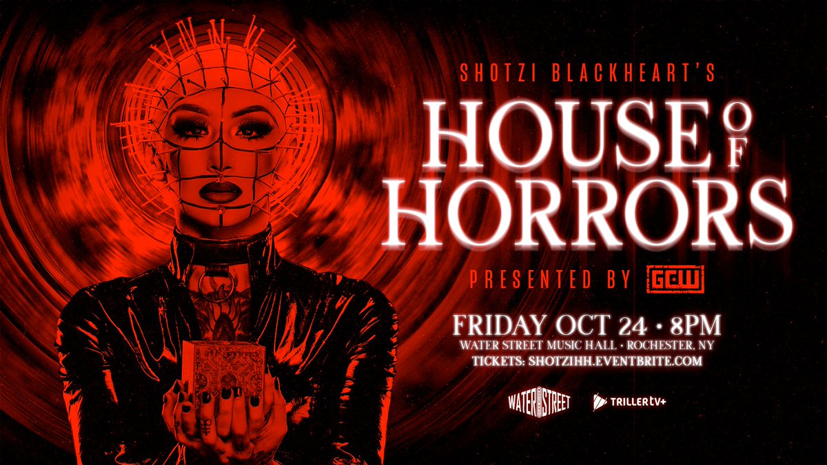 GCW returns to ROCHESTER on Friday, October 24th for Shotzi Blackheart's House of Horrors!

Tickets go On Sale this FRIDAY at 10AM:
ShotziHH.eventbrite.com

GCW presents
#ShotziHOH
Fri 10/24 - 8PM
Water Street Music Hall
Rochester NY

Watch LIVE on <a href="/Triller_TV/">TrillerTV</a>+

<a href="/ShotziTCB/">Shotzi</a>