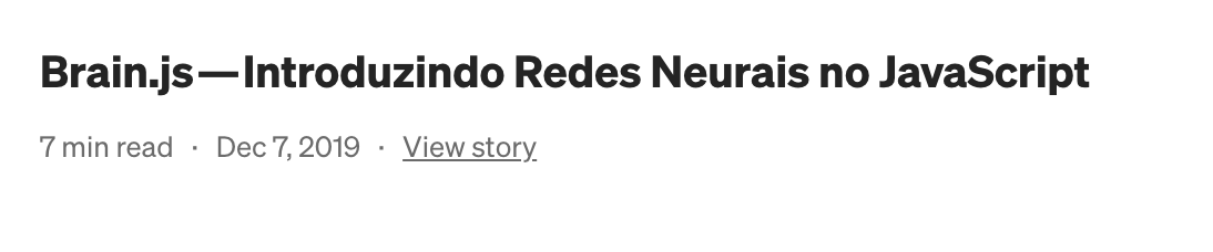 In 2019 I was writing about Neural Networks on JavaScript. I already was talking about AI when it was not a trend. I did studied a bit, but never went further. It is an article on how to build Neural Networks with Brain.js

It got 3k views and 1.5k readers.