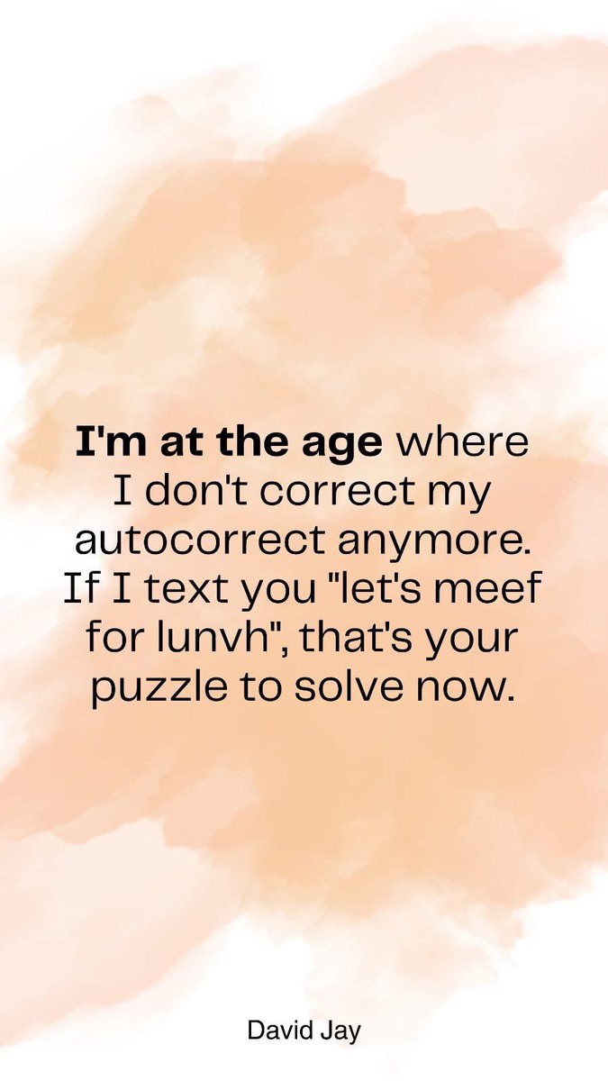 No time for autocorrect games. I’ve got shot to do.