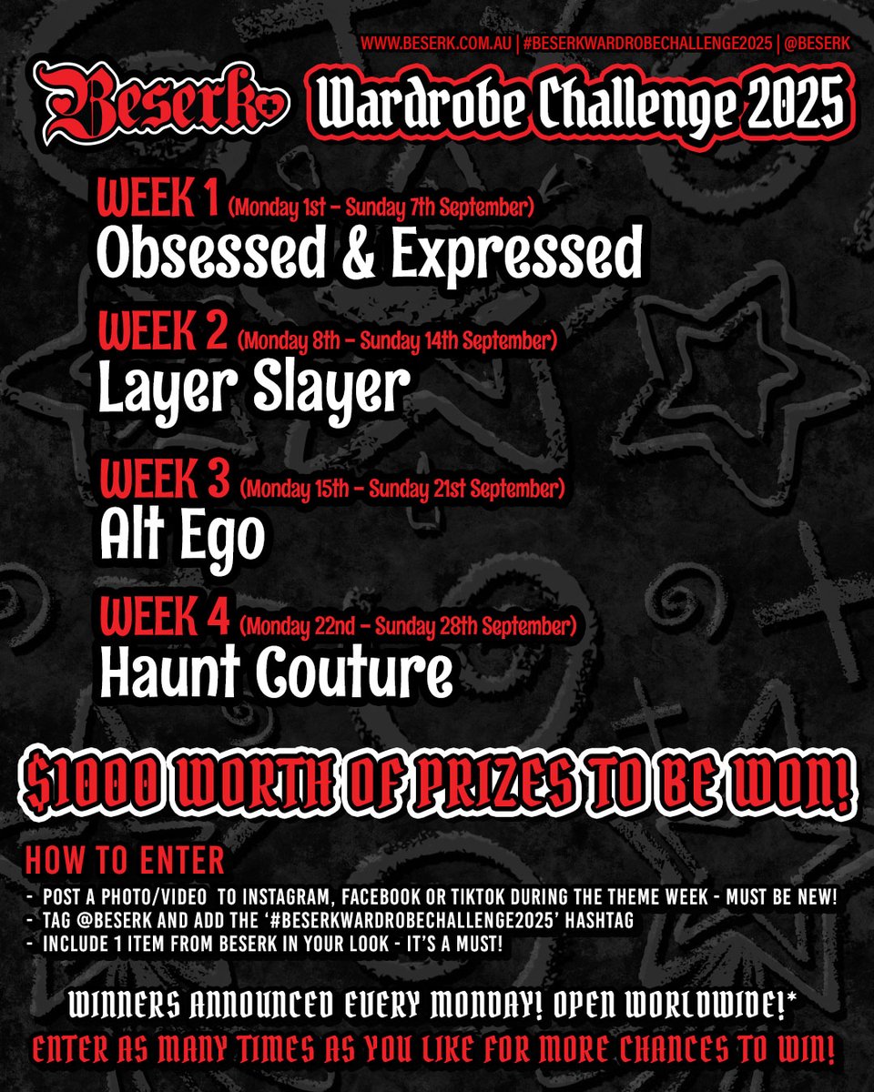 🖤 Beserk September Wardrobe Challenge 🖤

✨ Weekly challenge themes!
✨ $1000 of prizes to be won throughout the month!
✨ Post a new pic, tag us &amp; #beserkwardrobechallenge2025 to enter

For more info on themes, prizes &amp; inspo to get started click here: beserk.com.au/blogs/news/bes…