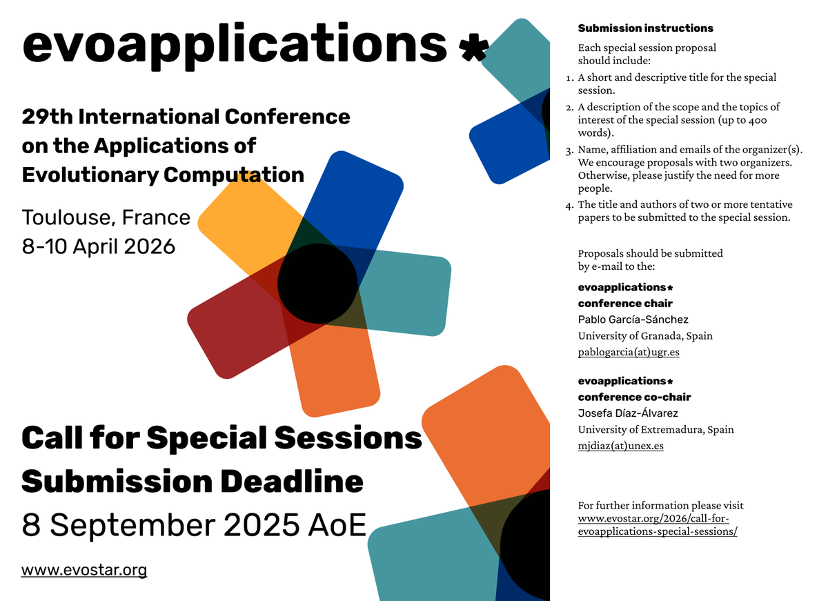 EvostarConf's tweet photo. 📢 Call for Special Sessions at EvoApplications 2026 📢

Do you want to gather the #EvolutionaryComputation community around an application domain and foster scientific collaboration?

Submit a special session proposal for the 29th edition of EvoApps, a CORE B conference ✨ https://t.co/Rfss2R63Y3
