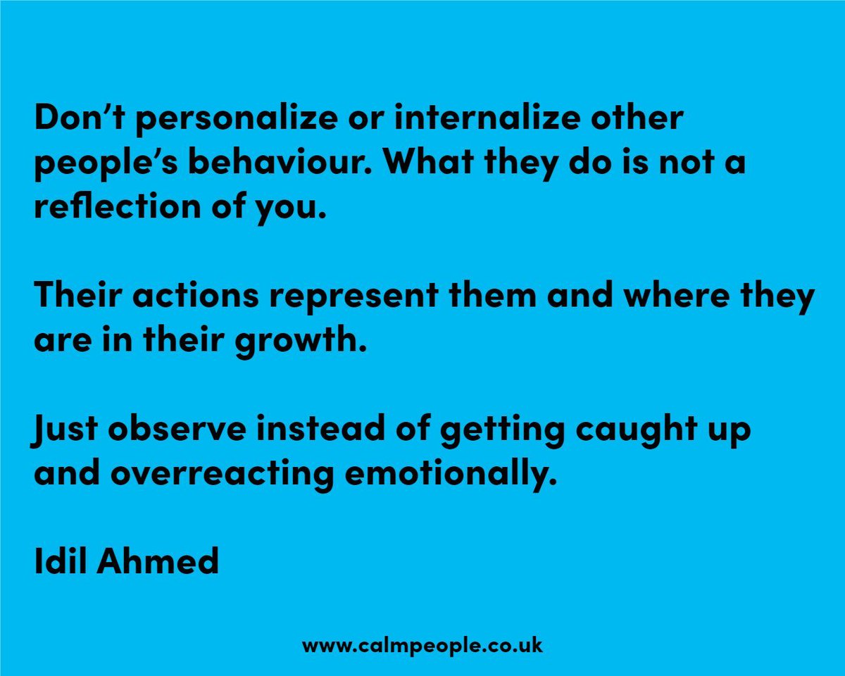 TheCalmPeople's tweet image. Don’t personalize or internalize other people’s behaviour. What they do is not a reflection of you. 

Their actions represent them and where they are in their growth. 

Just observe instead of getting caught up and overreacting emotionally.

Idil Ahmed

#livingwithcancer